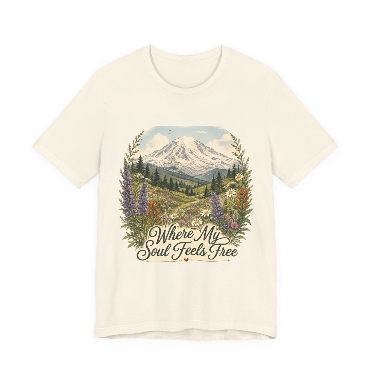 T-Shirt — "Where My Soul Feels Free" Mountain Scenic Tee