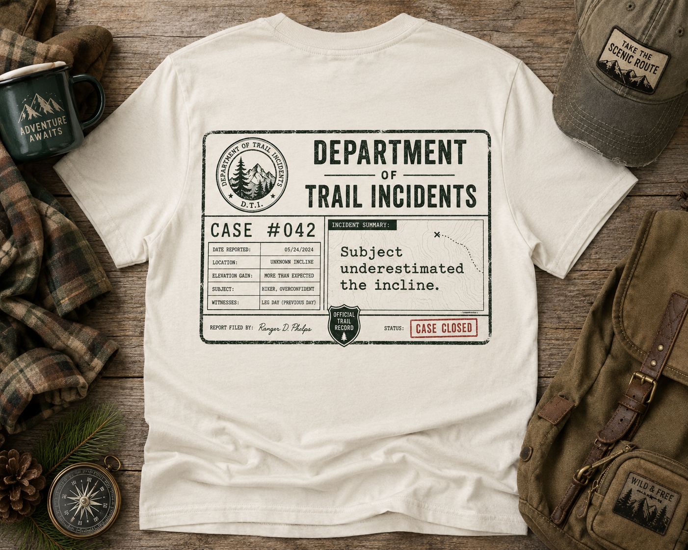 Trail Incident Report Subject Underestimated the Incline Funny Tshirt